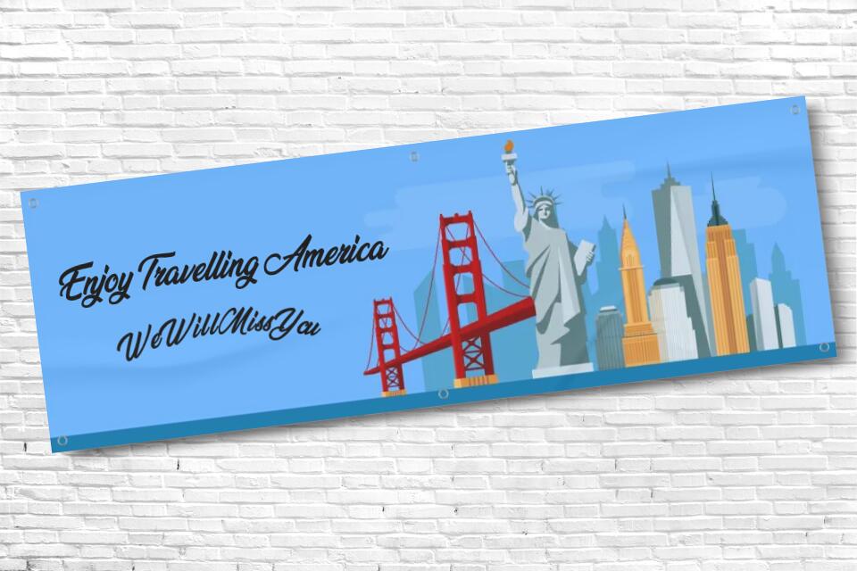 Personalised Enjoy your Travels in America Banner with any Text