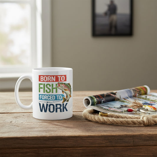 Vacso Trading Born to Fish Forced to Work Funny Fishing Mug Ceramic 11oz