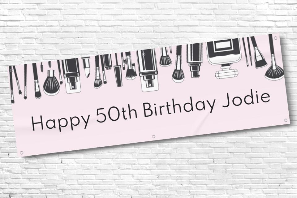 Ladies Personalised Makeup 50th Milestone Birthday Banner