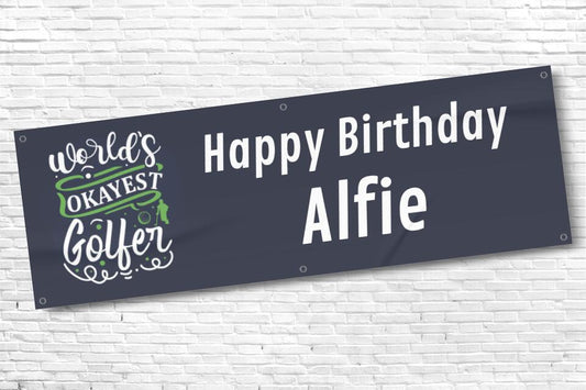 Men's and Boy's Personalised Worlds Okayest Golfer Birthday Banner